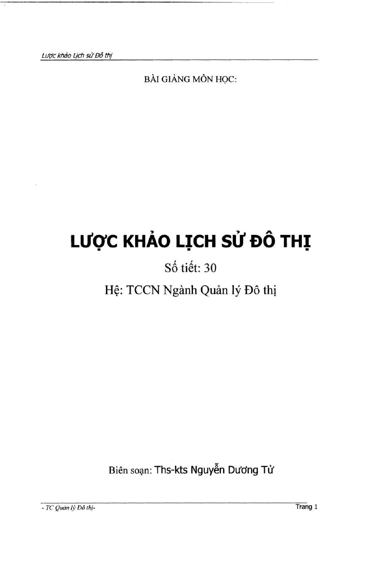 Lược khảo Lịch sử đô thị :$bHệ TCCN ngành Quản lý đô thị