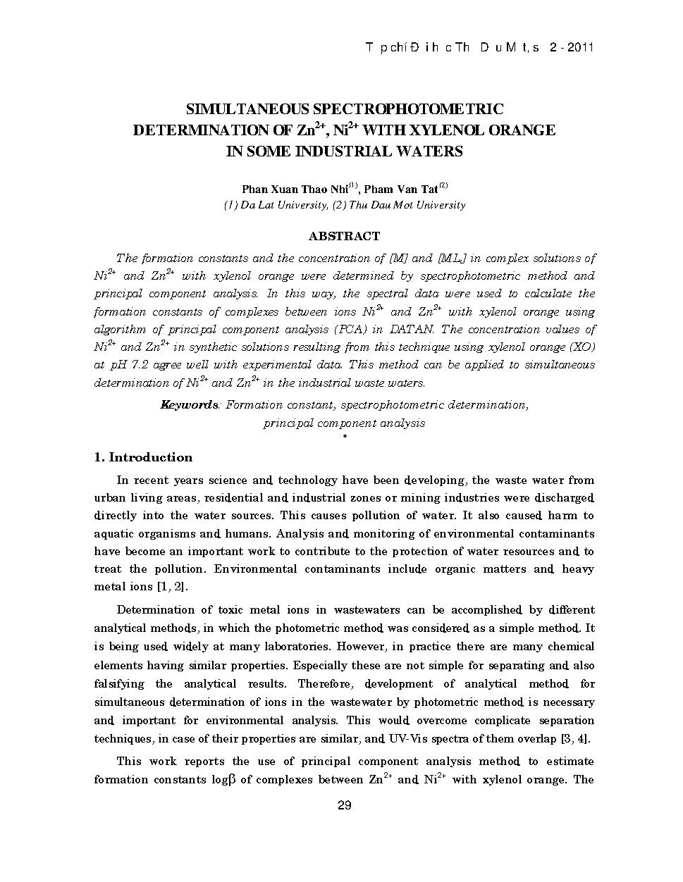 Xác định trắc quang đồng thời Zn2+, Ni2+ bằng xylenol da cam trong một vài mẫu nước công nghiệp = Simultaneous spectrophtometric determination of Zn2+, Ni2+ with xylenol orange in some industrial waters$cPhan Xuân Thảo Nhi, Phạm Văn Tất