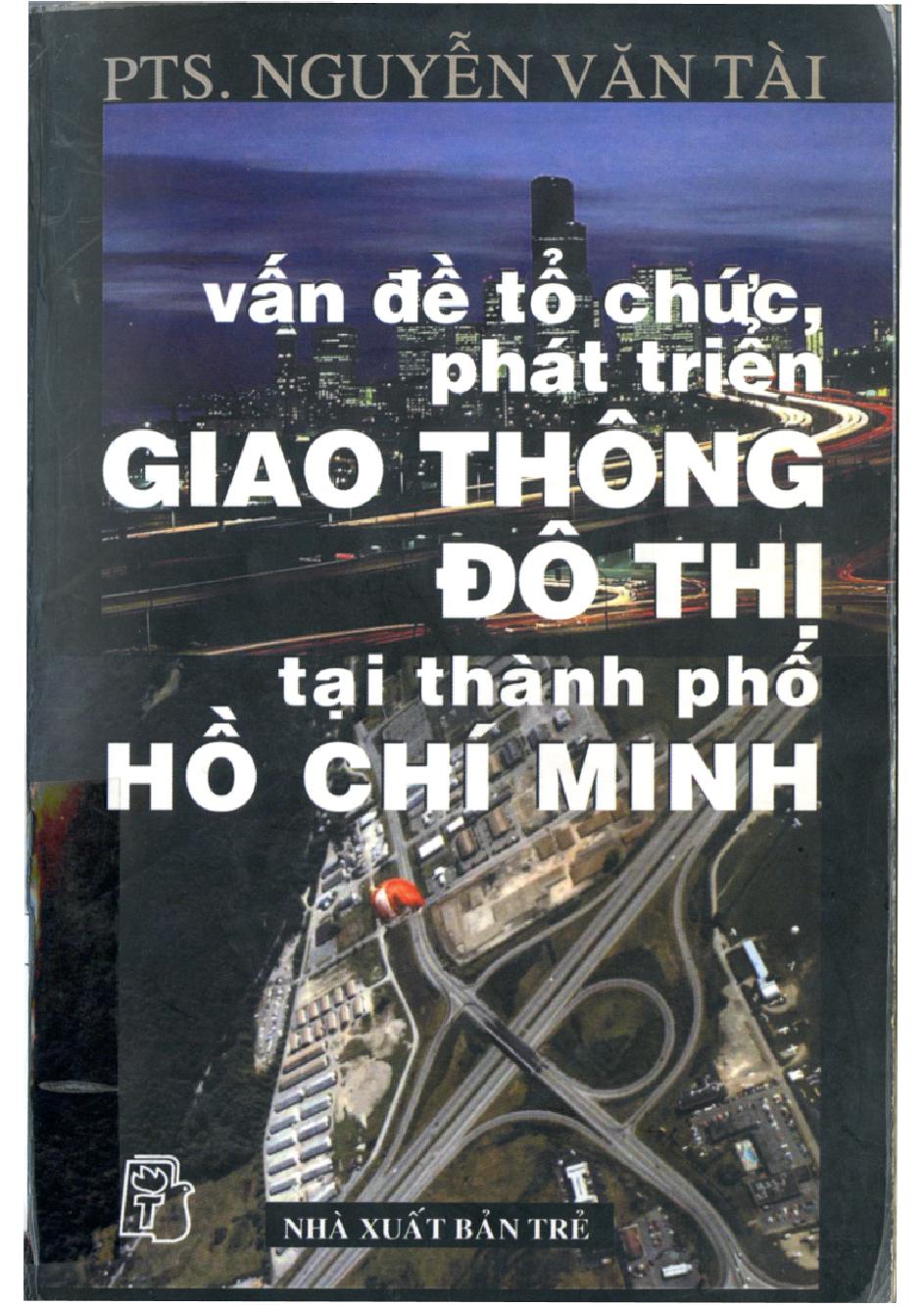 Vấn đề tổ chức phát triển giao thông đô thị tại thành phố Hồ Chí Minh