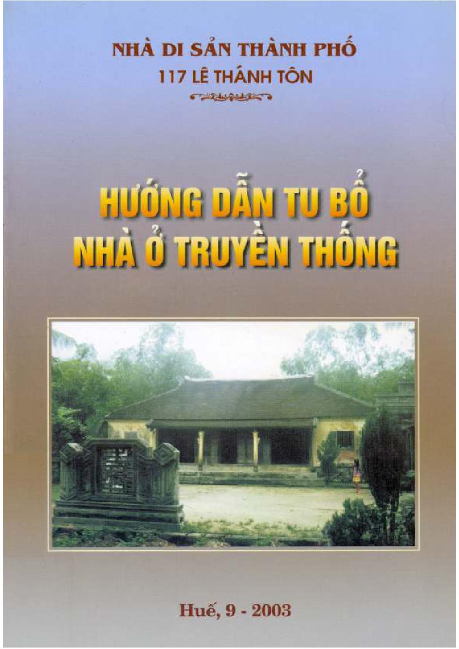 Hướng dẫn tu bổ nhà ở truyền thống