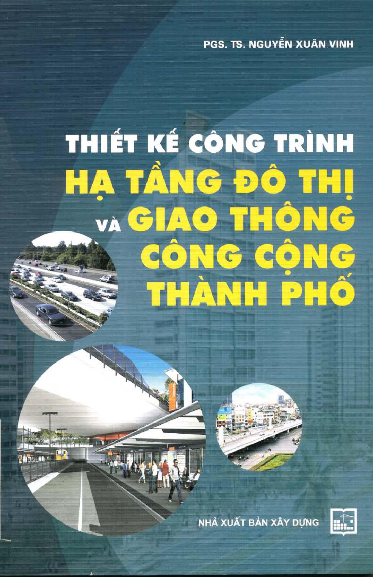 Thiết kế công trình hạ tầng đô thị và giao thông công cộng thành phố