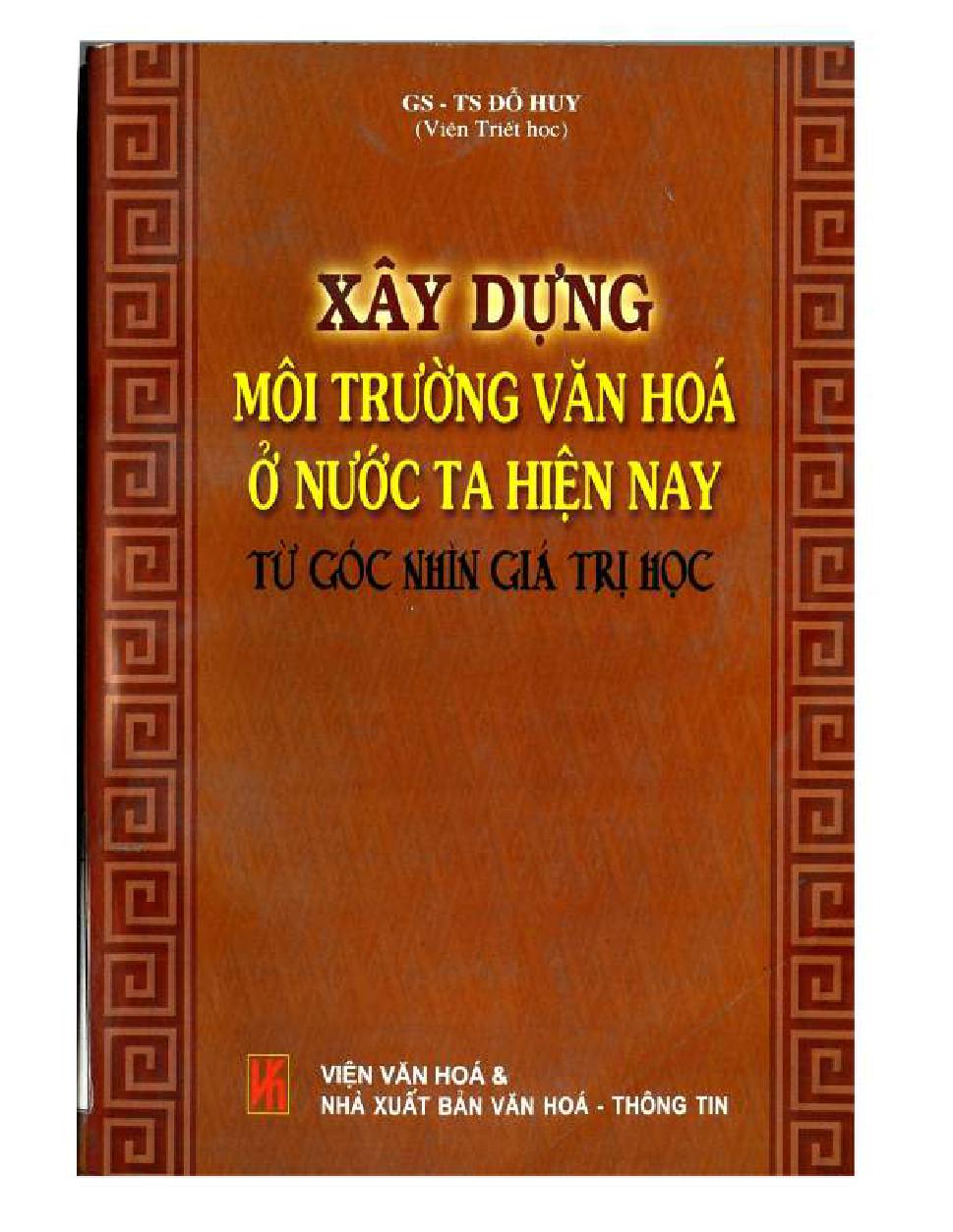 Xây dựng môi trường văn hóa ở nước ta hiện nay từ góc nhìn giá trị học