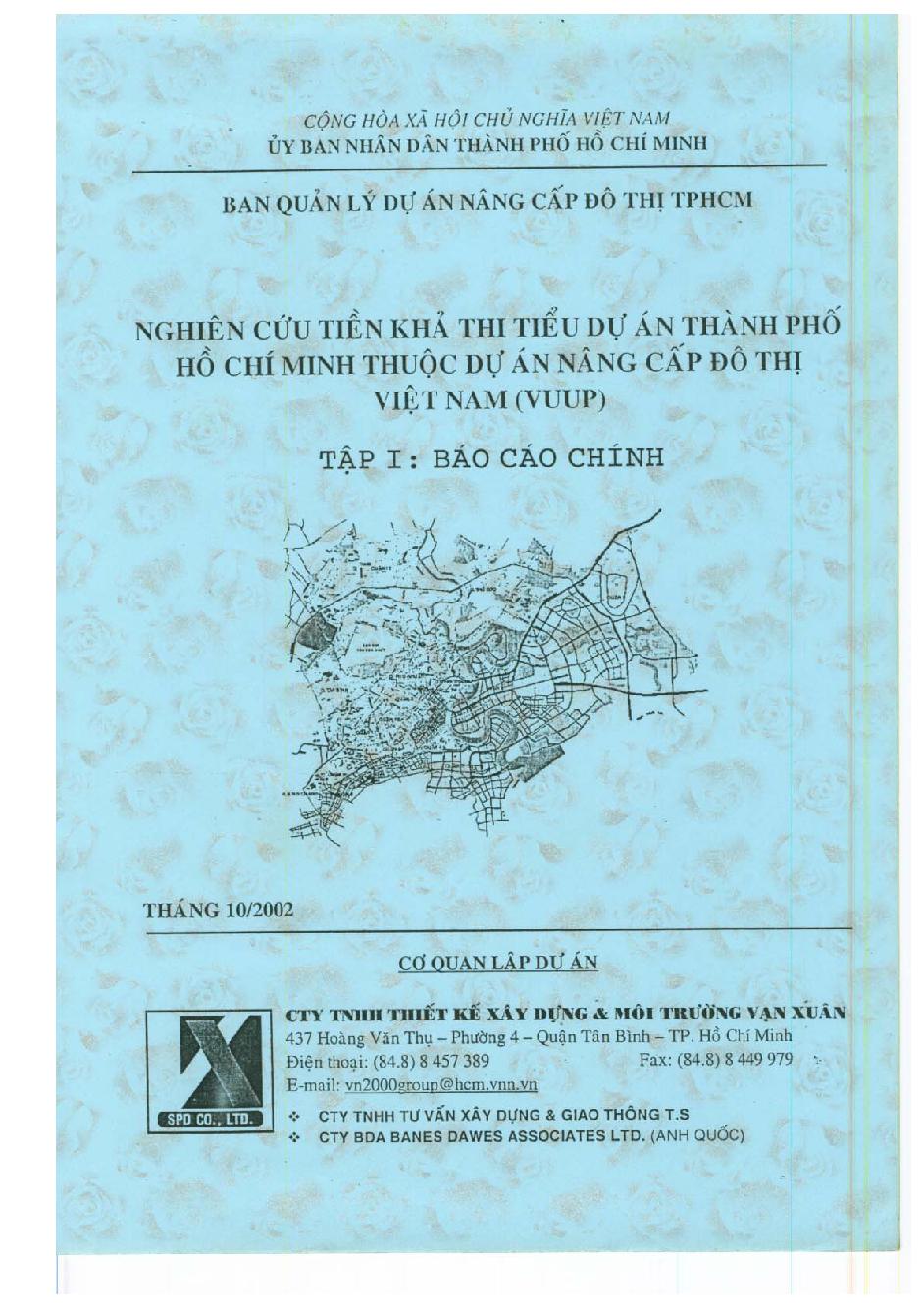 Nghiên cứu tiền khả thi tiểu dự án thành phố Hồ Chí Minh thuộc dự án nâng cấp đô thị Việt Nam (VUUP).$nT.1, Báo cáo chính