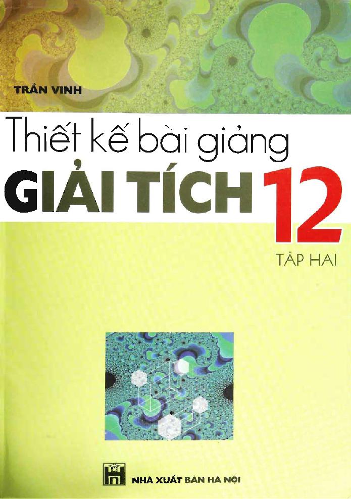 Thiết kế bài giảng giải tích 12.$nT.2