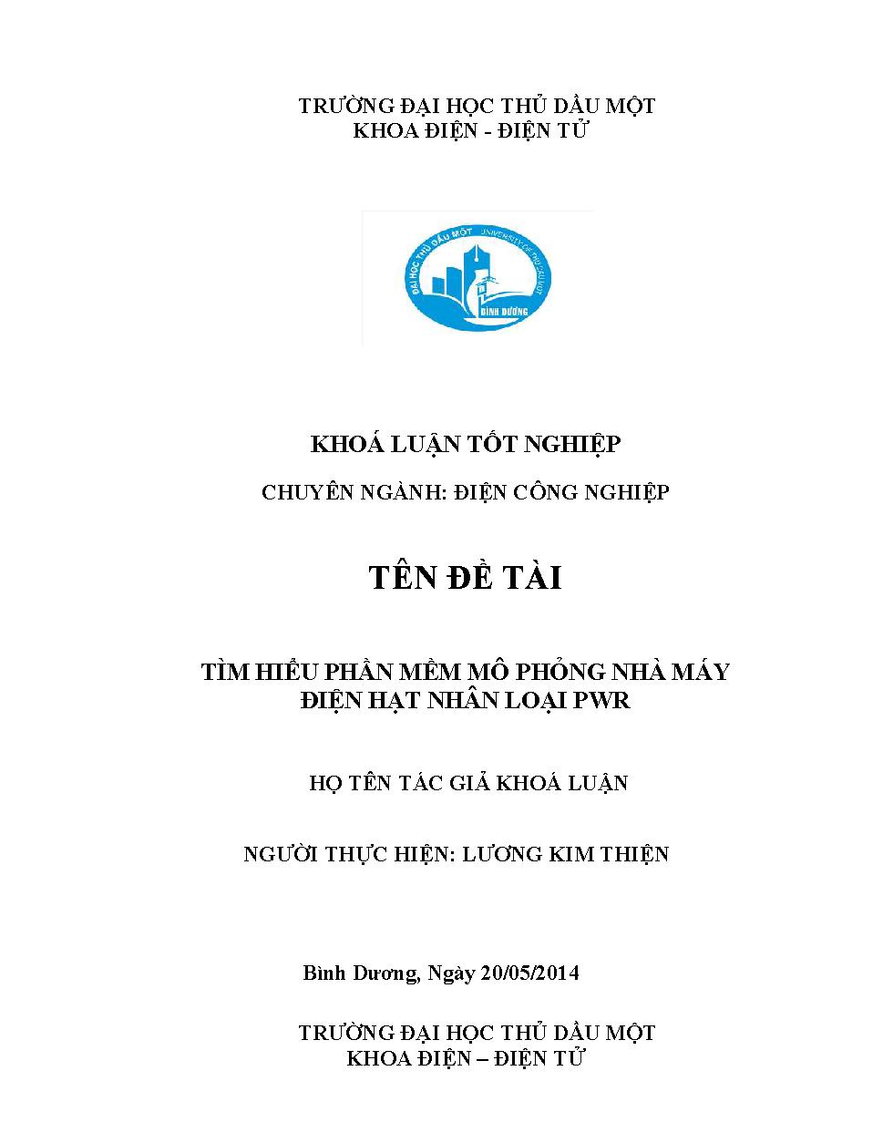 Tìm hiểu phần mềm mô phỏng nhà máy điện hạt nhân loại PWR