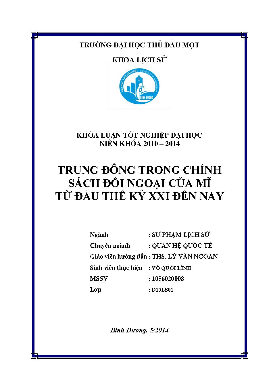 Trung đông trong chính sách đối ngoại của Mĩ từ đầu thế kỷ XXI đến nay