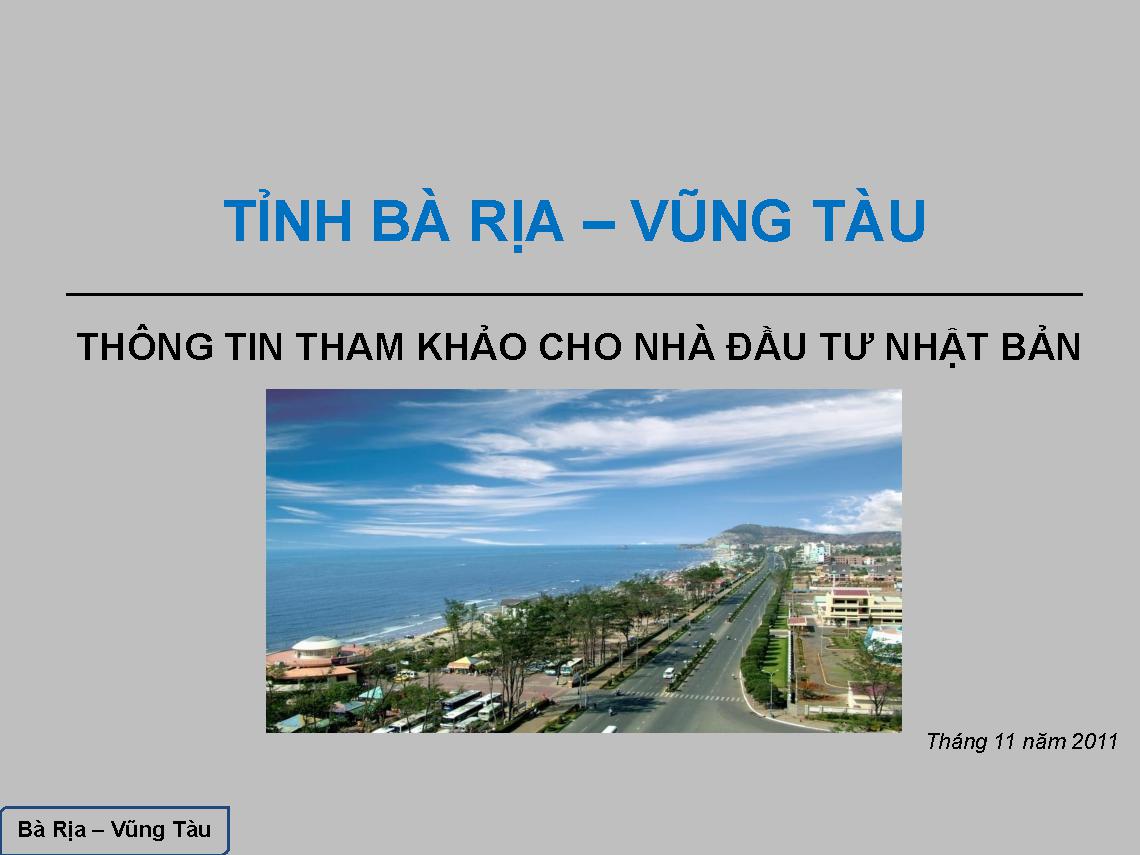 Tỉnh Bà Rịa Vũng Tàu thông tin tham khảo cho các nhà đầu tư Nhật Bản