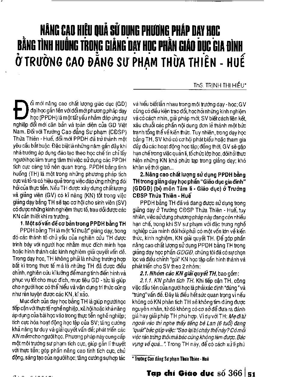 Nâng cao hiêÌ£u quaÌ‰ sưÌ‰ duÌ£ng phương phaÌp daÌ£y hoÌ£c băÌ€ng tiÌ€nh huôÌng trong giaÌ‰ng daÌ£y hoÌ£c phâÌ€n giaÌo duÌ£c gia điÌ€nh ơÌ‰ trươÌ€ng Cao đăÌ‰ng Sư phaÌ£m ThưÌ€a Thiên - HuêÌ