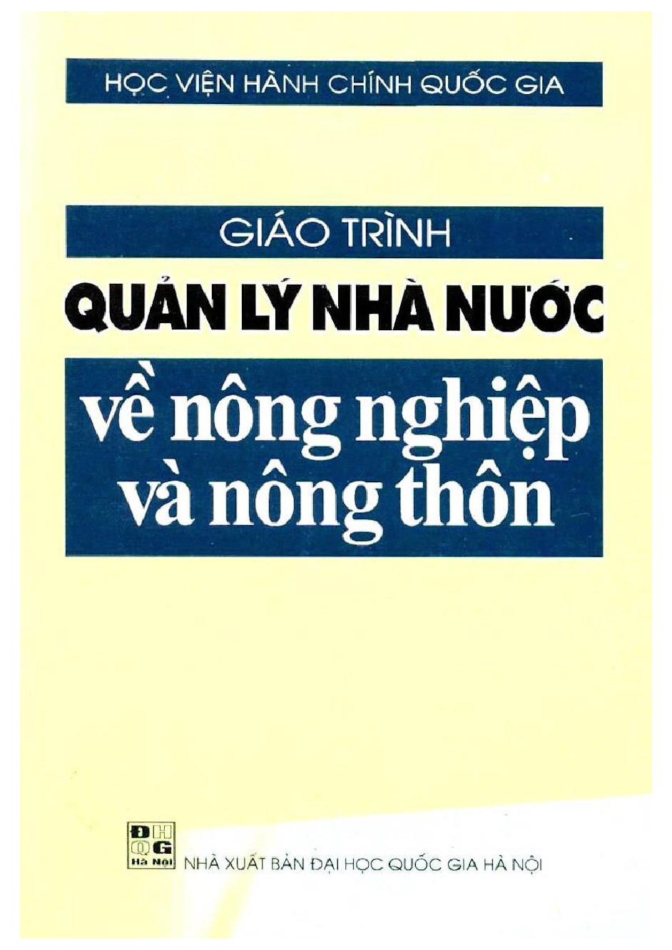 Giáo trình quản lý nhà nước về nông nghiệp và nông thôn :$bĐào tạo cử nhân hành chính