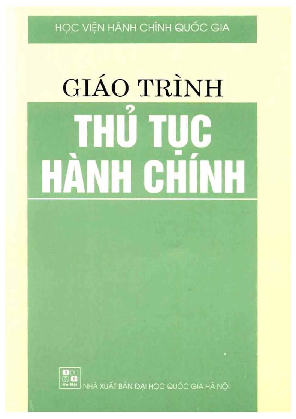 Giáo trình thủ tục hành chính: Đào tạo Đại học Hành chính/ $cNguyễn Văn Thâm (ch.b)