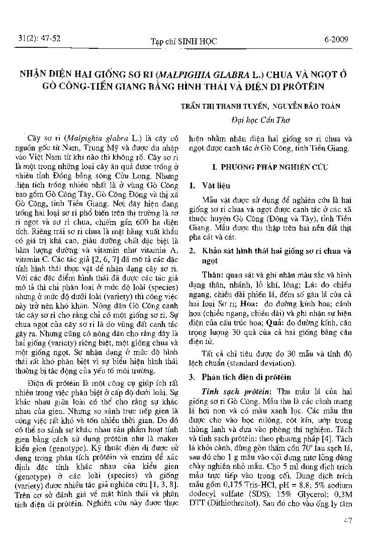 Nhận diện hai giống sơ ri (Malpighia glabra L.) chua và ngọt ở Gò Công - Tiền Giang bằng hình thái và điện di protein