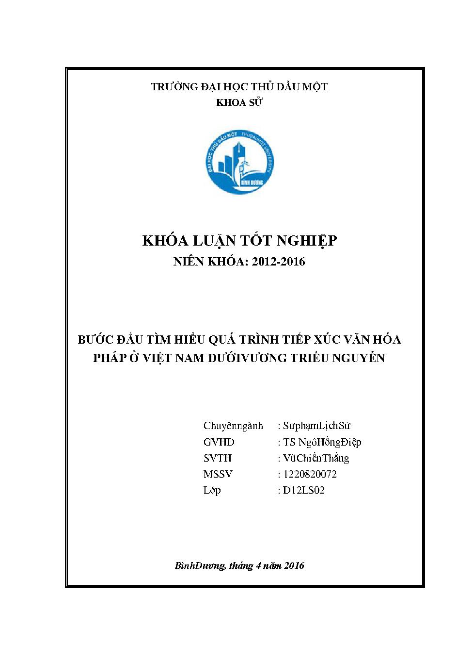 Bước đầu tìm hiểu quá trình tiếp xúc văn hóa Pháp ở Việt Nam dưới vương triều Nguyễn