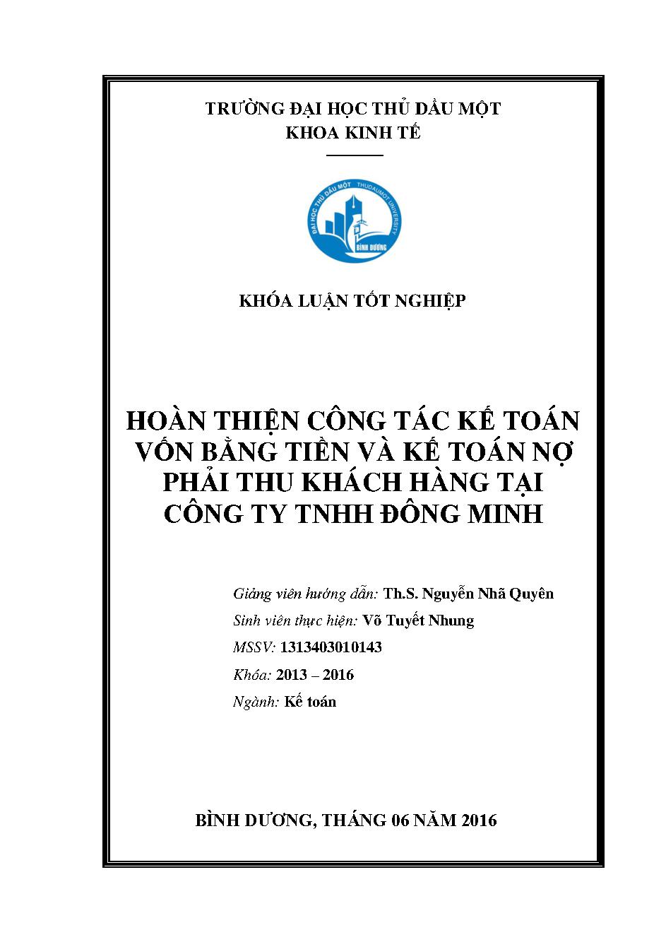 Hoàn thiện công tác kế toán vốn bằng tiền và kế toán nợ phải thu khách hàng tại Công ty TNHH Đông Minh