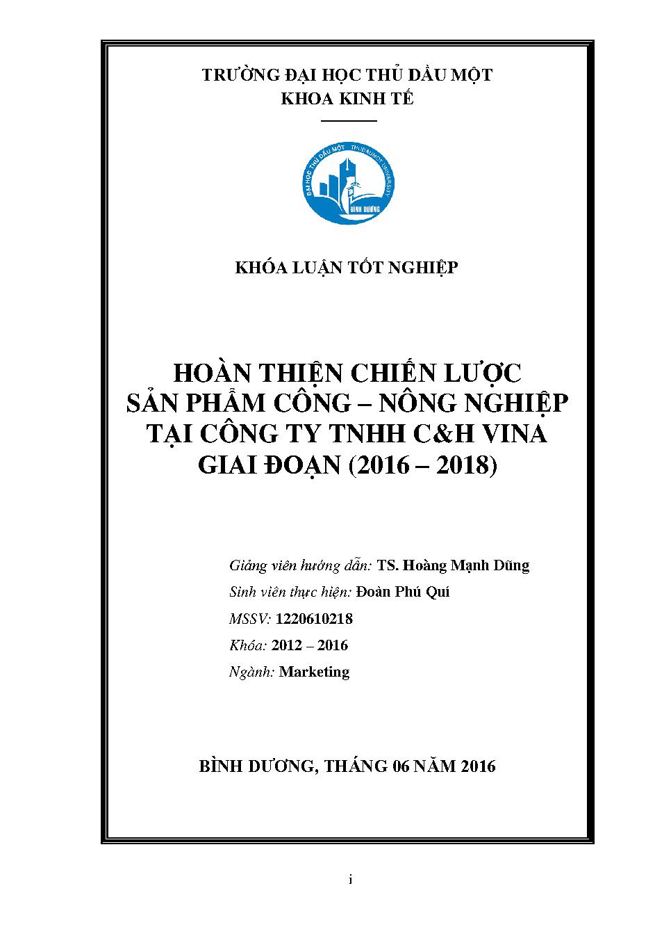 Hoàn thiện chiến lược sản phẩm Công - Nông nghiệp tại Công ty TNHH C & H Vina giai đoạn 2016 - 2018