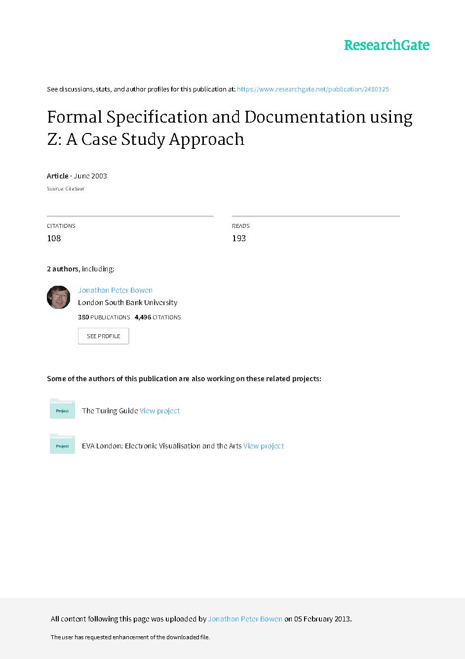 Formal Speciï¬cation and Documentation using Z: $bA Case Study Approach