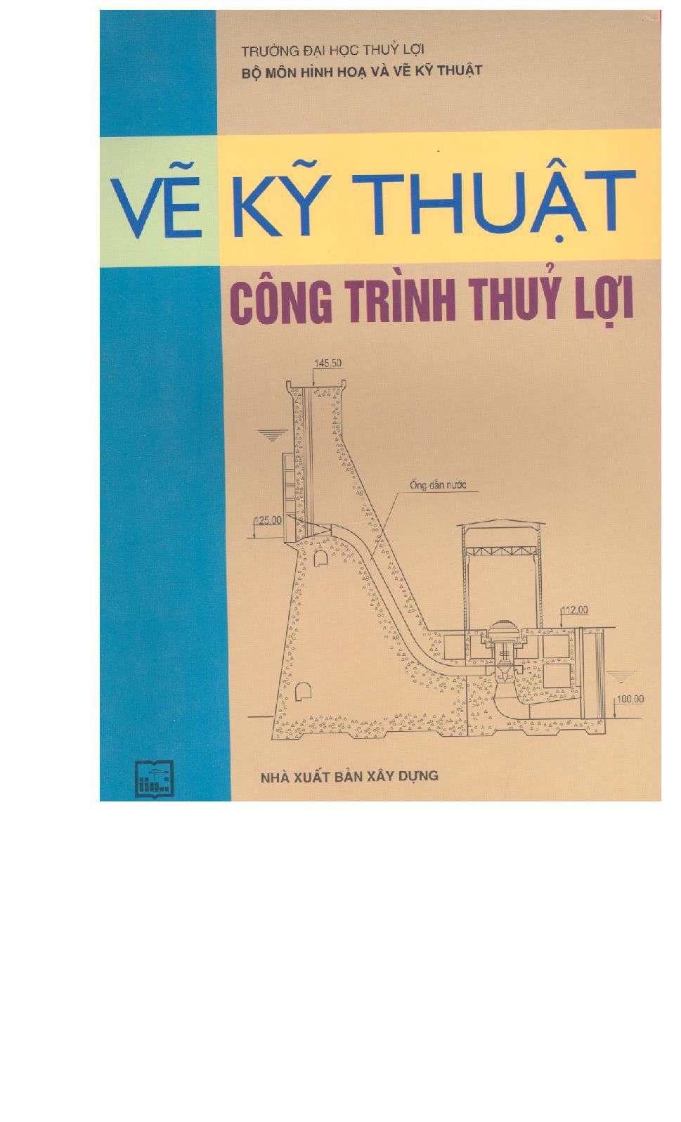 Vẽ kỹ thuật công trình thủy lợi