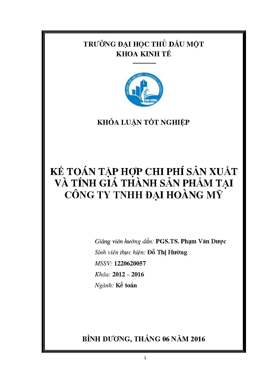 Kế toán tập hợp chi phí sản xuất và tính giá thành sản phẩm tại Công ty TNHH Đại Hoàng Mỹ