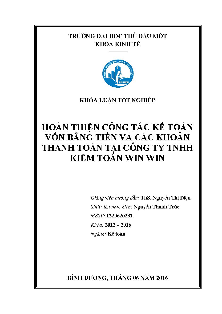 Hoàn thiện công tác kế toán vốn bằng tiền và các khoản thanh toán tại Công ty TNHH Kiểm toán Win Win