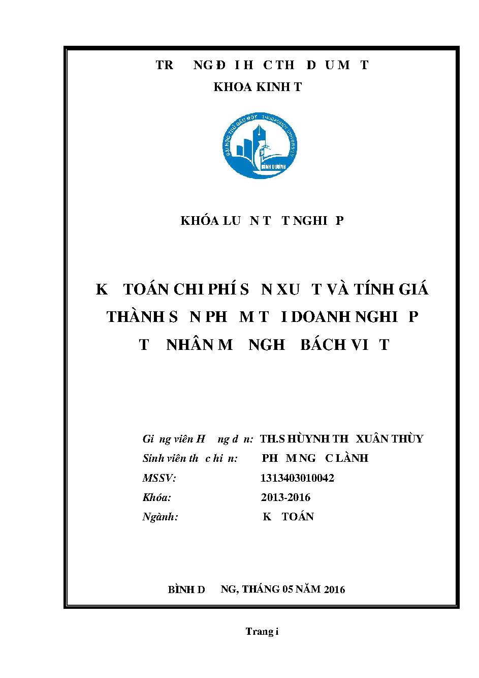 Kế toán chi phí sản xuất và tính giá thành sản phẩm tại doanh nghiệp tư nhân Mỹ nghệ Bách Việt