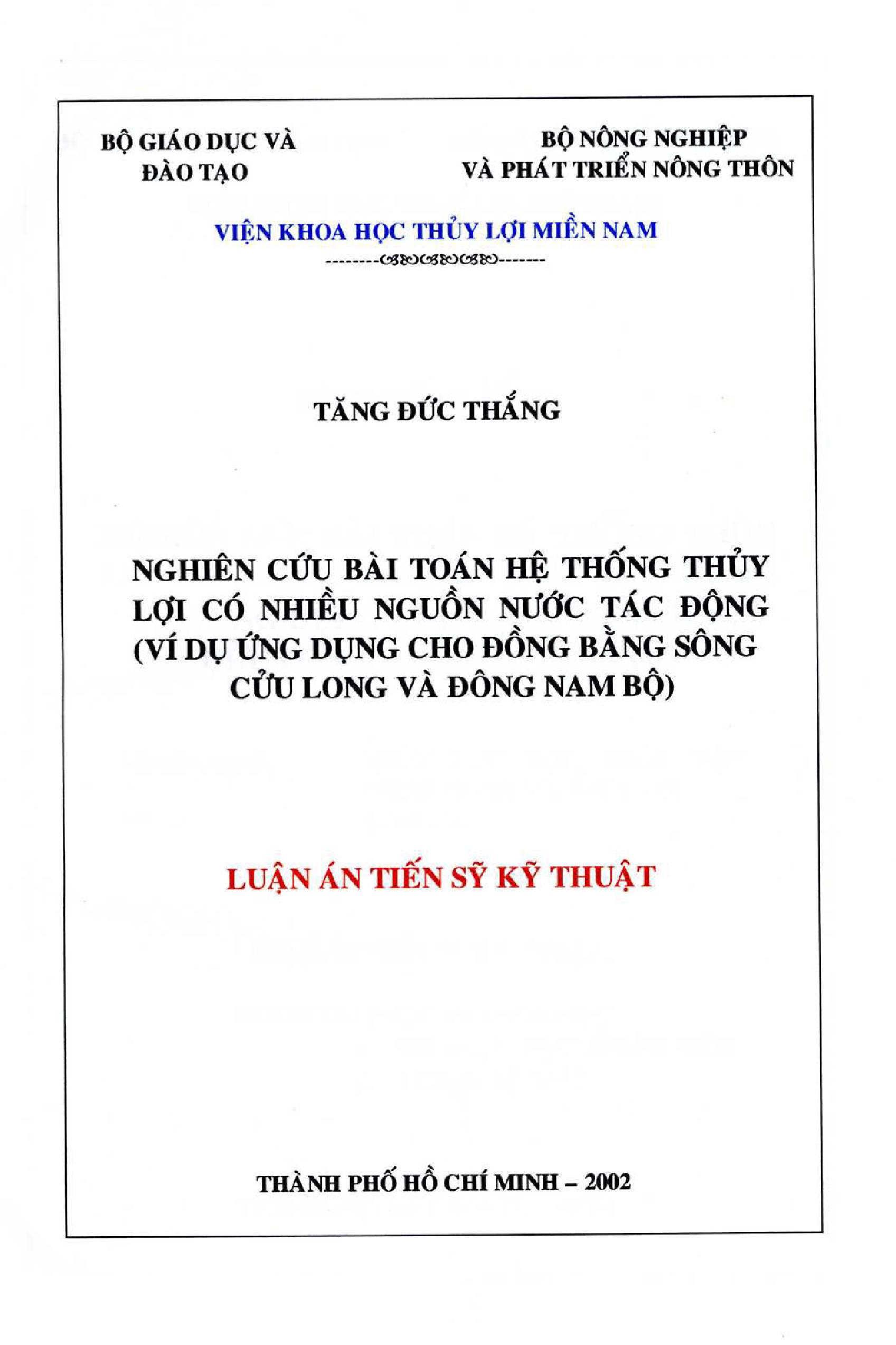 Nghiên cứu bài toán hệ thống thủy lợi có nhiều nguồn nước tác động (ví dụ ứng dụng cho Đồng bằng sông Cửu Long và Đông Nam Bộ)