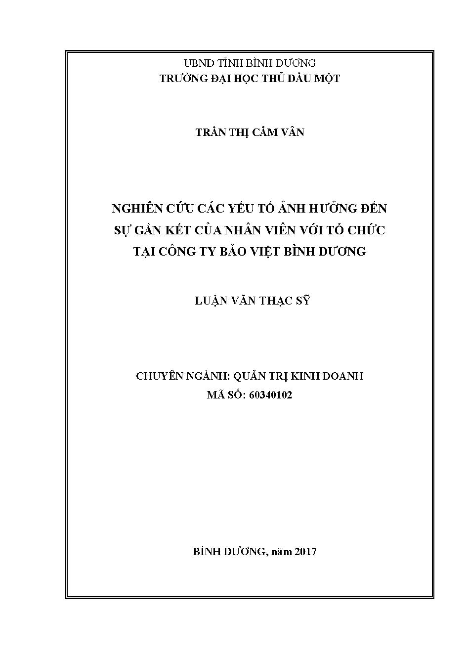 Nghiên cứu các yếu tố ảnh hưởng đến sự gắn kết của nhân viên với tổ chức tại công ty Bảo Việt Bình Dương