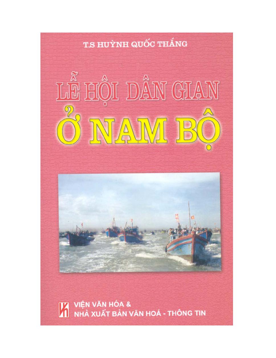 Văn hóa dân gian người Việt ở Nam Bộ :$bKhía cạnh giao tiếp văn hóa dân tộc