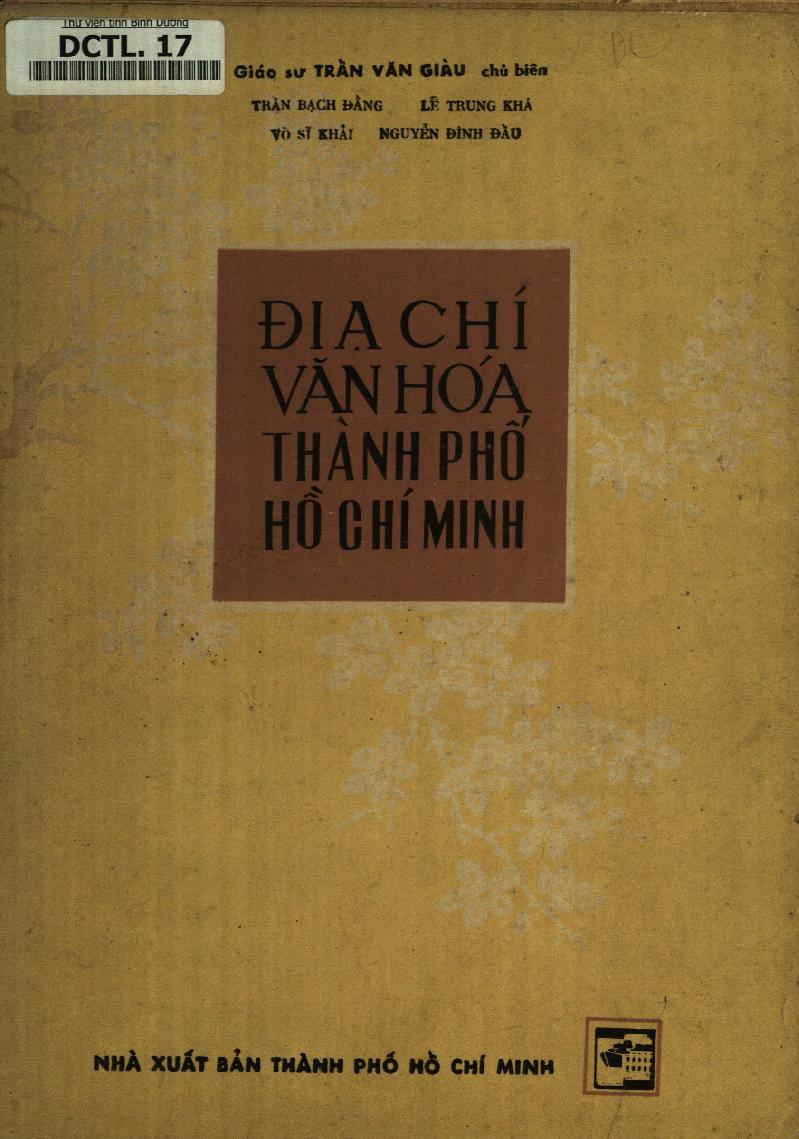 Địa chí văn hóa thành phố Hồ Chí Minh.$nT.1