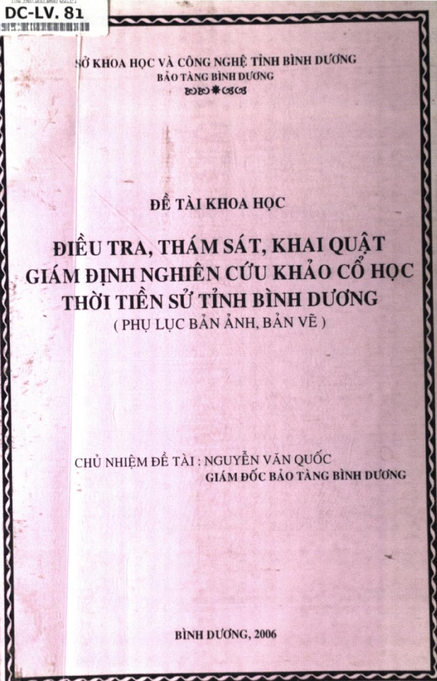 Điều tra, thám sát, khai quật giám định nghiên cứu khảo cổ học thời tiền sử tỉnh Bình Dương