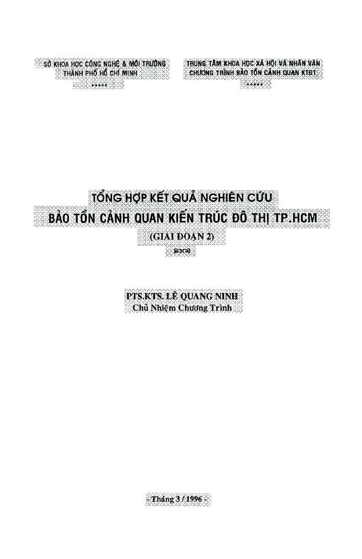 Tổng hợp kết quả nghiên cứu bảo tồn cảnh quan kiến trúc đô thị thành phố Hồ Chí Minh :$bGiai đoạn 2