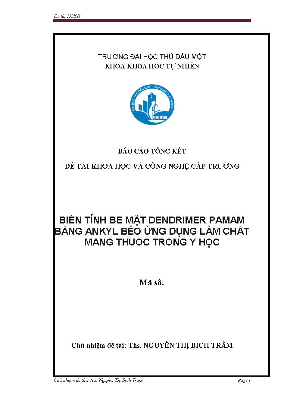 Biến tính bề mặt Dendrimer pamam bằng Ankyl béo ứng dụng làm chất mang thuốc trong y học