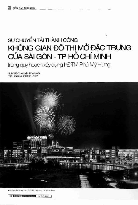 Sự chuyển tải thành công không gian đô thị mở đặc trưng của Sài Gòn - TP Hồ Chí Minh trong quy hoạch xây dựng KĐTM Phú Mĩ Hưng