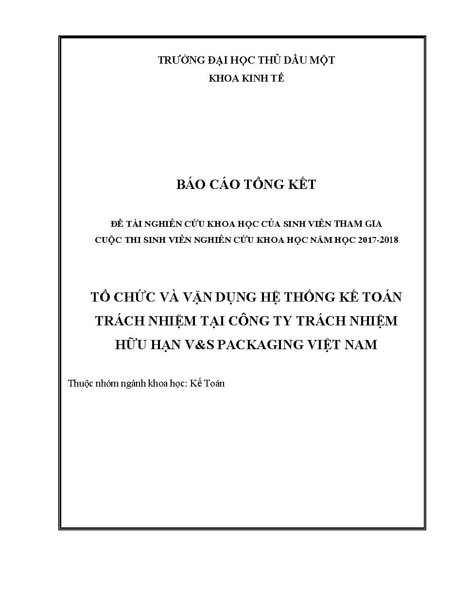 Tổ chức và vận dụng hệ thống kế toán trách nhiệm tại công ty trách nhiệm hữu hạn V & S packaging Việt Nam