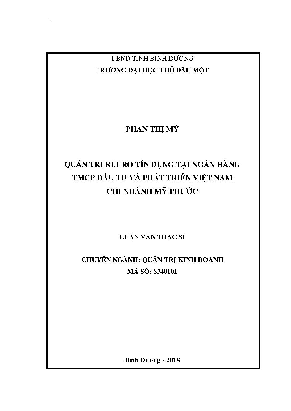 Quản trị rủi ro tín dụng tại ngân hàng TMCP đầu tư và phát triển Việt Nam chi nhánh Mỹ Phước