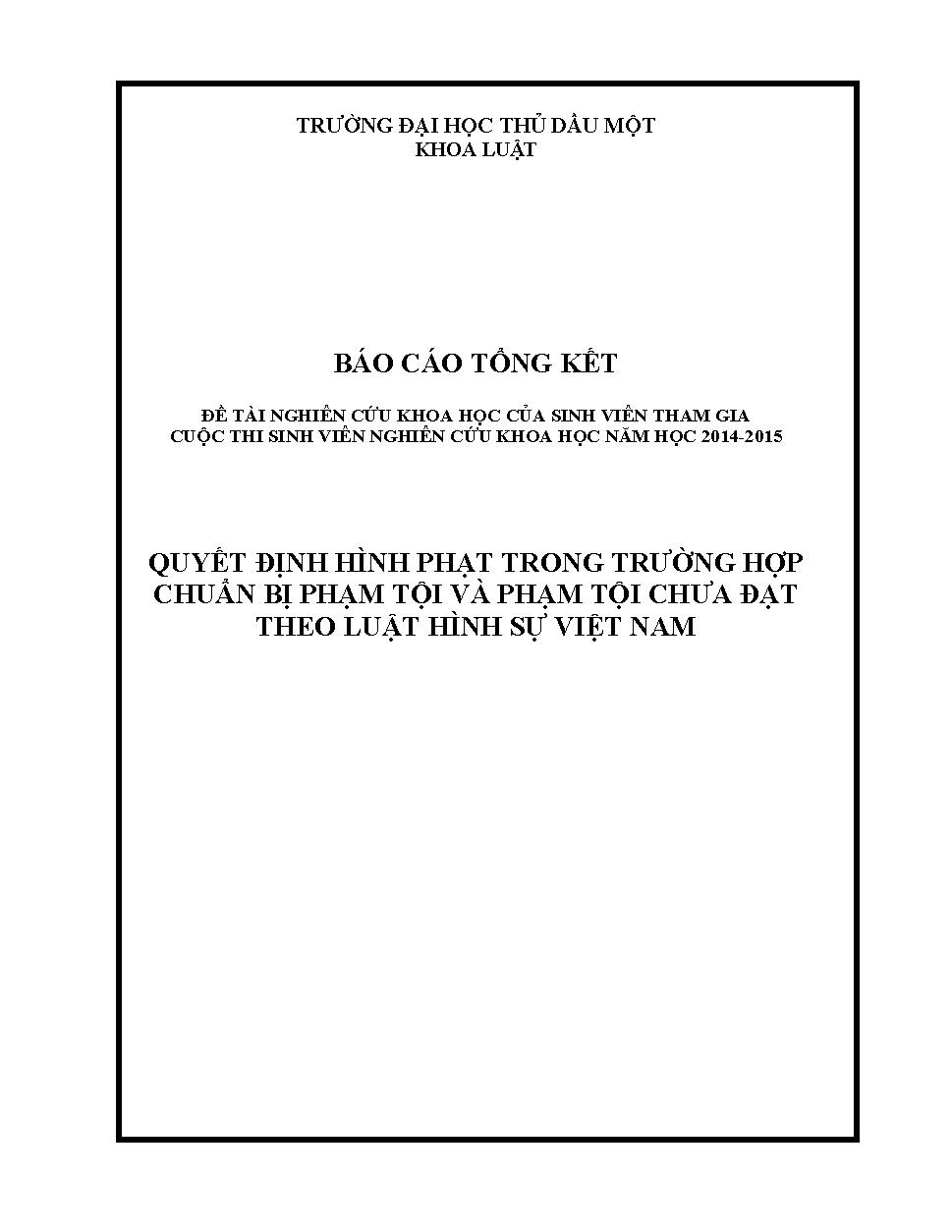 Quyết định hình phạt trong trường hợp chuẩn bị phạm tội, phạm tội chưa đạt theo luật hình sự Việt Nam