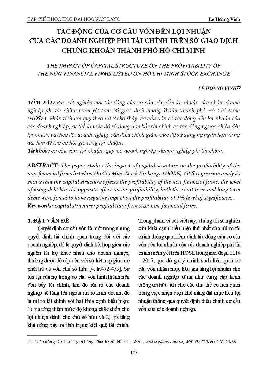 Tác động của cơ cấu vốn đến lợi nhuận của các doanh nghiệp phi tài chính trên sở giao dịch chứng khoán thành phố Hồ Chí Minh =$bThe impact of capital structure on the profitability of the non-financial firms listed on Ho Chi Minh stock exchange