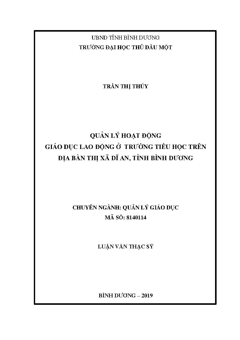 Quản lý hoạt động giáo dục lao động ở trường tiểu học trên đia bàn thị xã Dĩ An, tỉnh Bình Dương