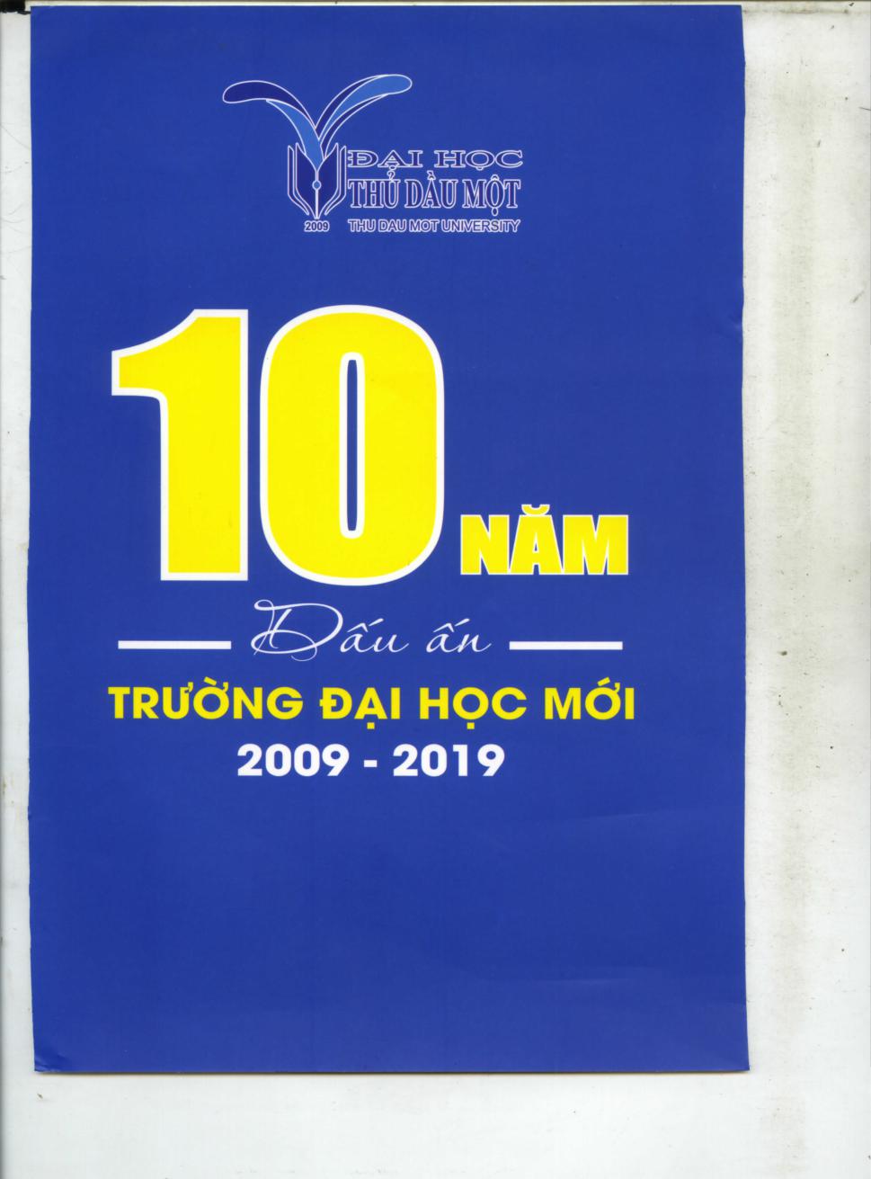 Trường Đại học Thủ Dầu Một :$b10 năm dấu ấn trường Đại học mới 2009 -2019