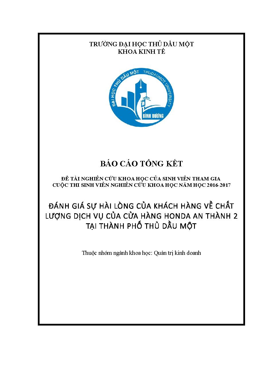 Đánh giá sự hài lòng của khách hàng về chất lượng dịch vụ của cửa hàng Honda An Thành 2 tại thành phố Thủ Dầu Một