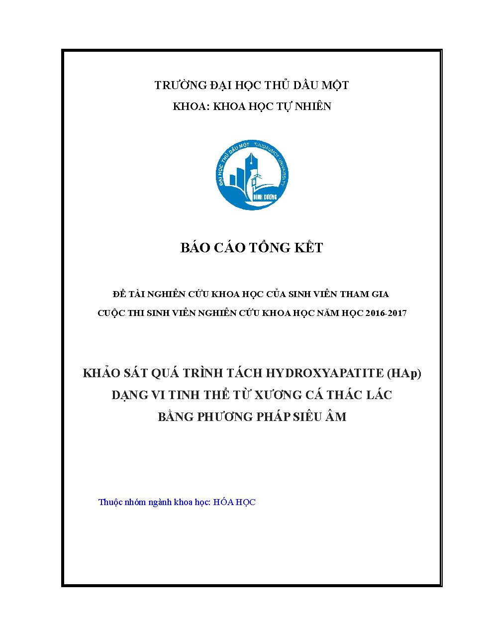 Khảo sát sát quá trình tách Hydroxyapatite (HAp) dạng vi tinh thể từ xương cá thác lác bằng phương pháp siêu âm