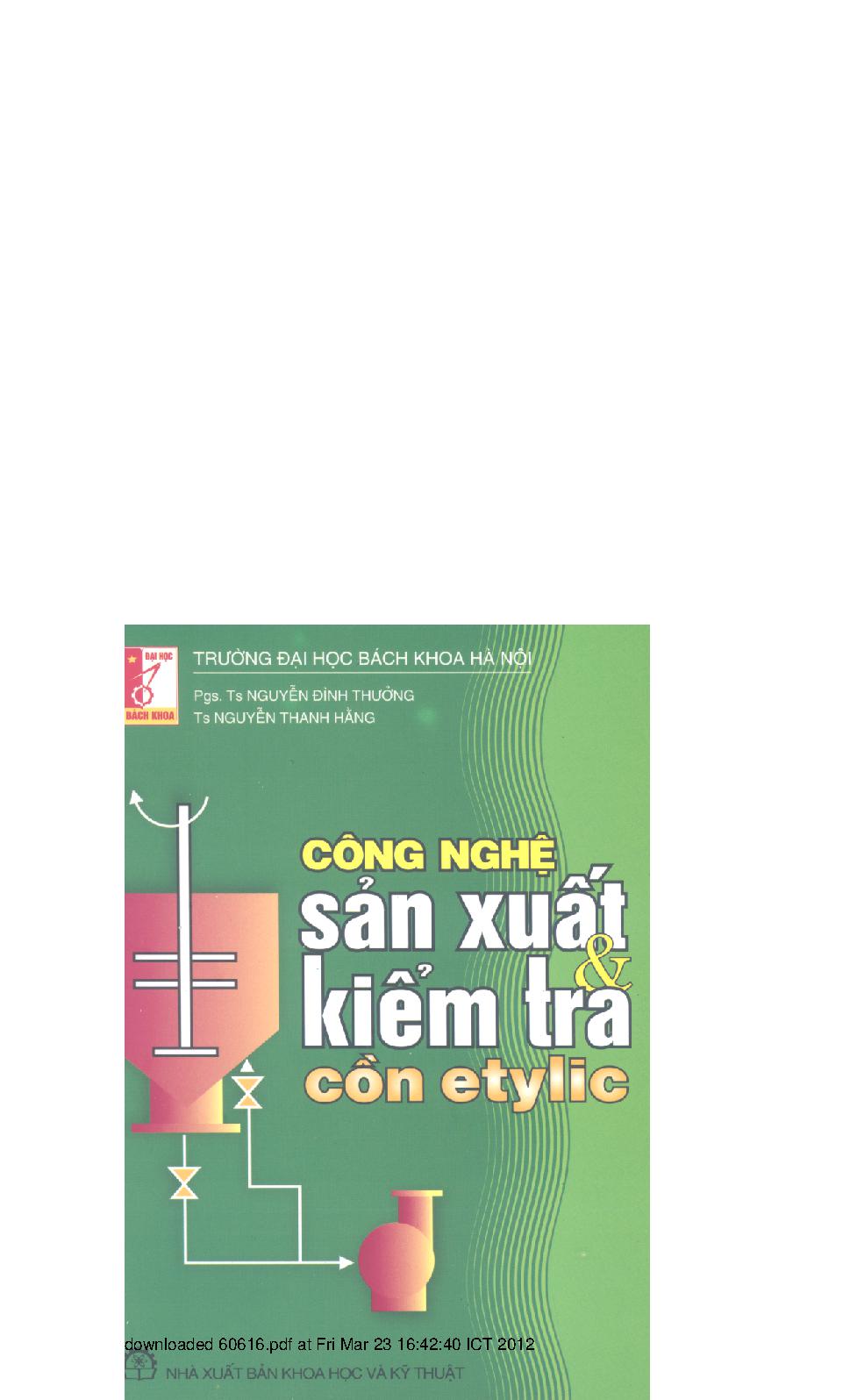 Công nghệ sản xuất và kiểm tra cồn etylic