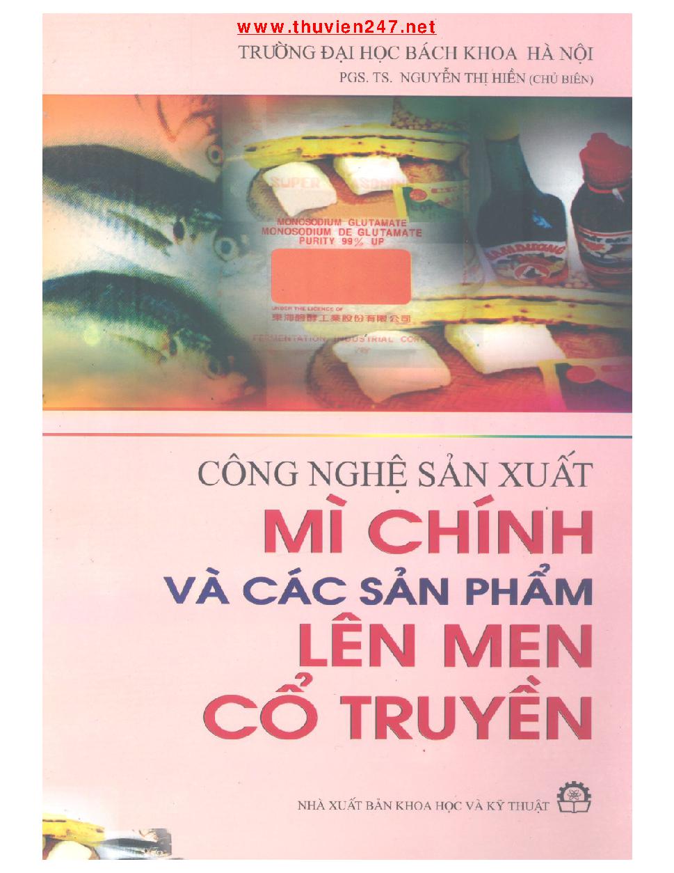 Công nghệ sản xuất mì chính và các sản phẩm lên men cổ truyền