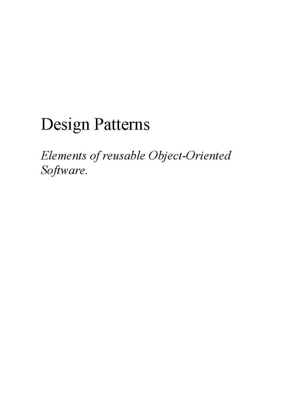 Design patterns:$bElements of reusable object-oriented software