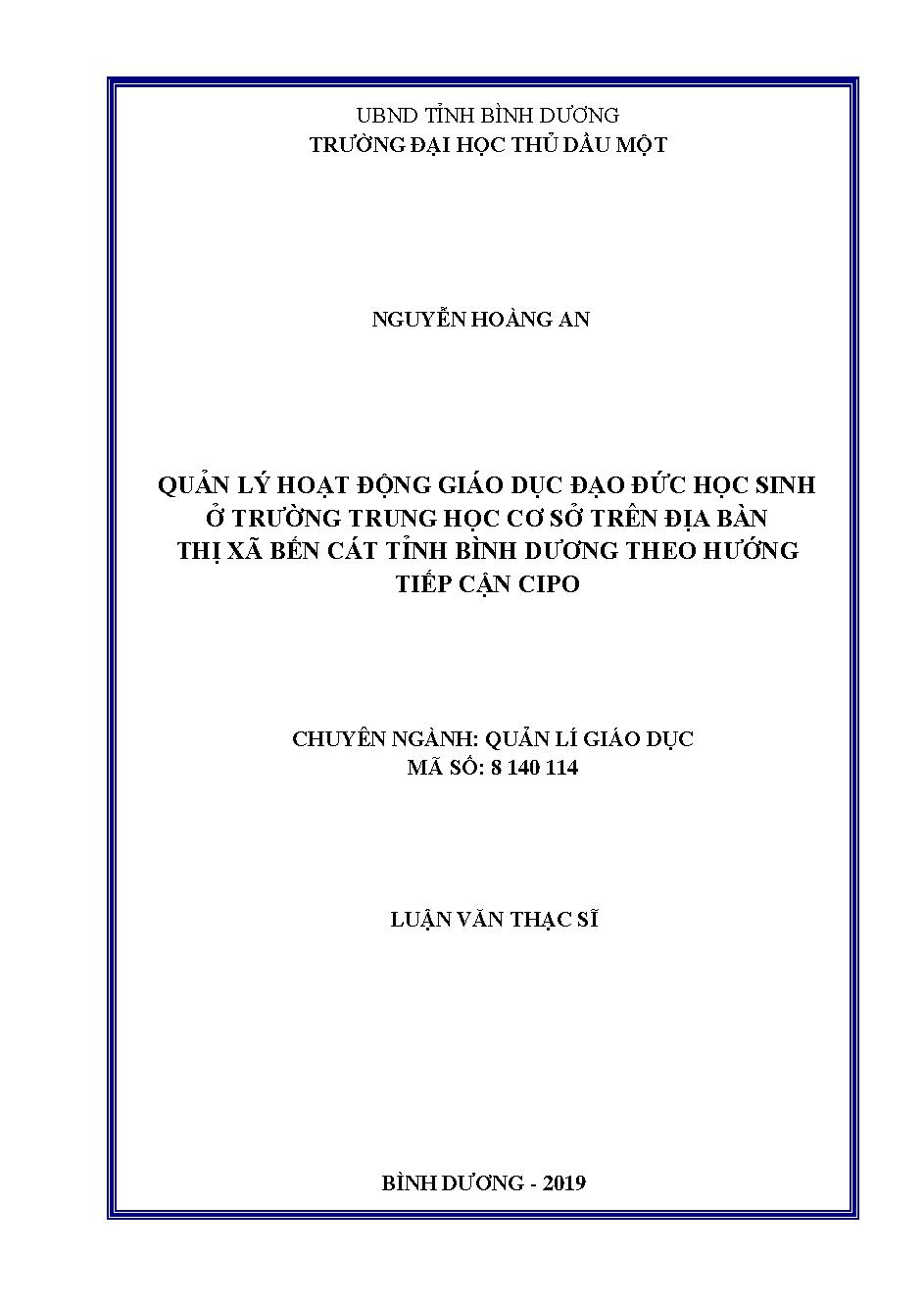 Quản lý hoạt động giáo dục đạo đức học sinh ở trường trung học cơ sở trên địa bàn thị xã Bến Cát tỉnh Bình Dương theo hướng tiếp cận CIPO