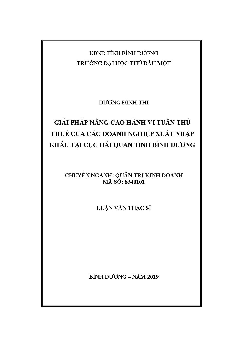 Giải pháp nâng cao hành vi tuân thủ thuế của các doanh nghiệp xuất nhập khẩu tại cục hải quan tỉnh Bình Dương