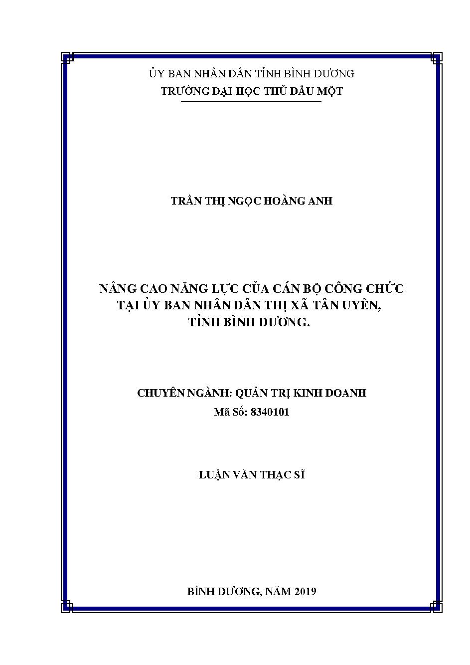 Nâng cao năng lực của cán bộ công chức tại ủy ban nhân dân thị xã Tân Uyên, tỉnh Bình Dương