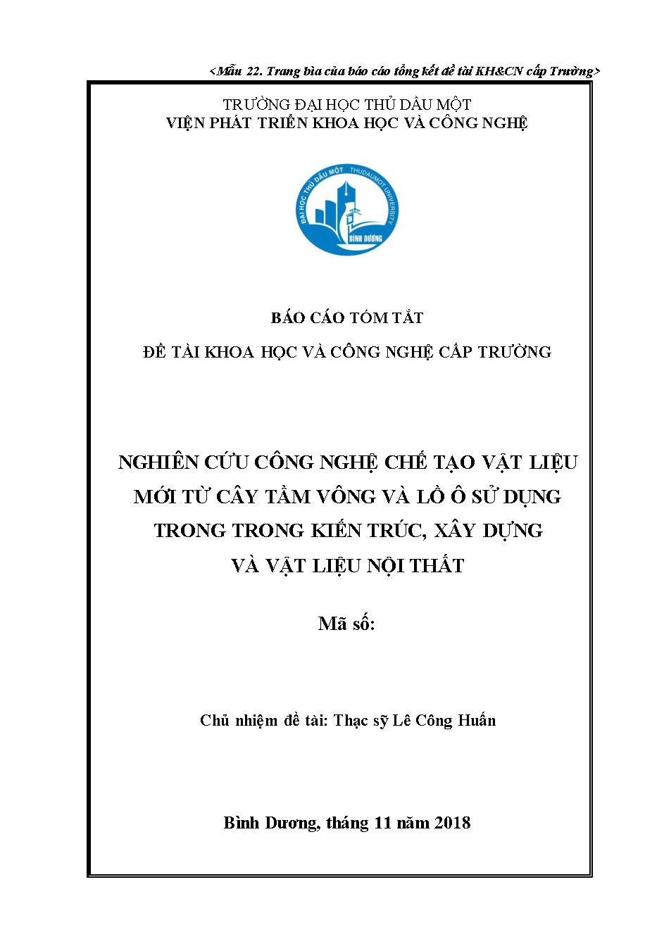 Nghiên cứu công nghệ chế tạo vật liệu mới từ cây tầm vông và lồ ô sử dụng trong trong kiến trúc, xây dựng và vật liệu nội thất