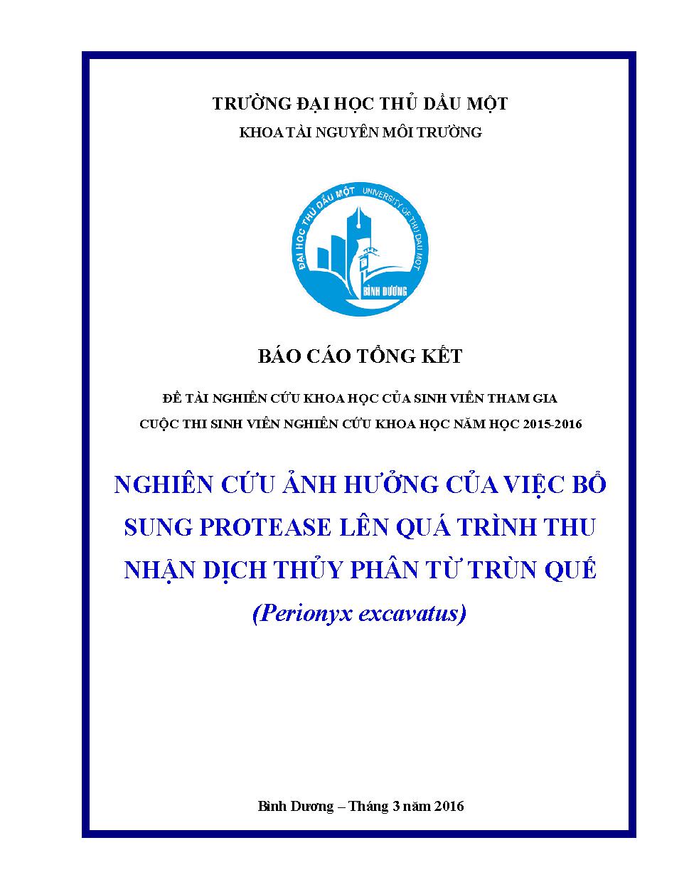 Nghiên cứu ảnh hưởng của việc bổ sung protease lên quá trình thu nhận dịch thủy phân từ trùn quế (perionyx excavatus)