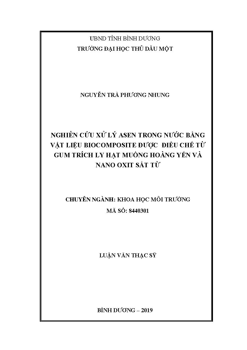 Nghiênc ứu xử lý asen trong nước bằng vật liệu Biocomposite được điều chế từ gum trích ly hạt muồng hoàng yến và nano oxit sắt từ