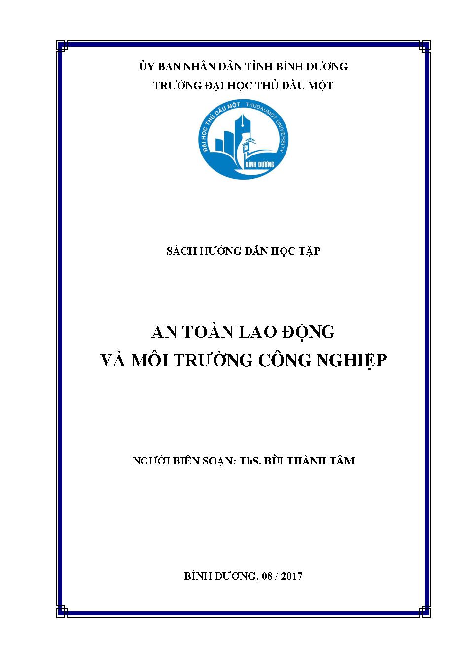 An toàn lao động và môi trường công nghiệp