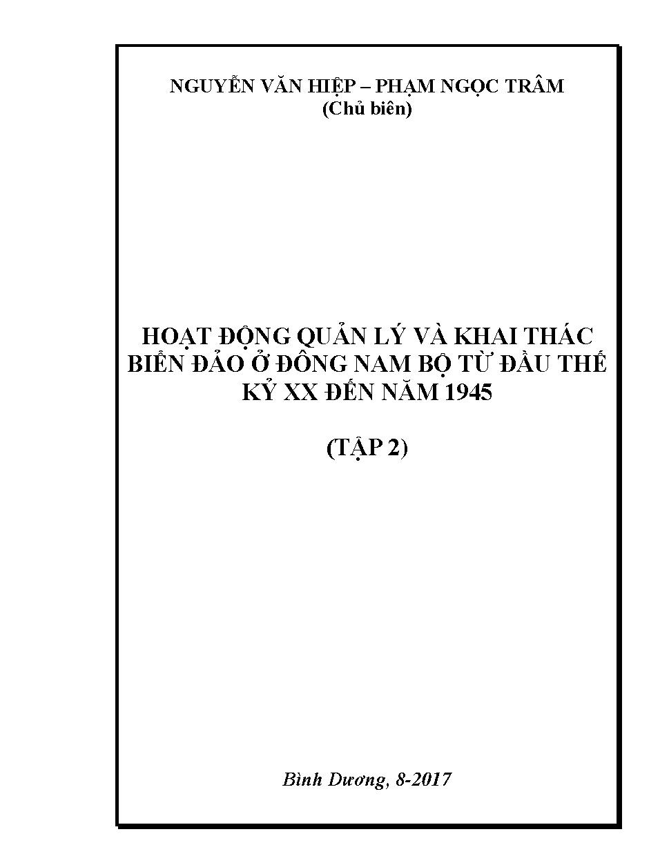 Hoạt động quản lý và khai thác biển đảo ở Đông Nam Bộ từ đầu thế kỷ XX đến năm 1945.